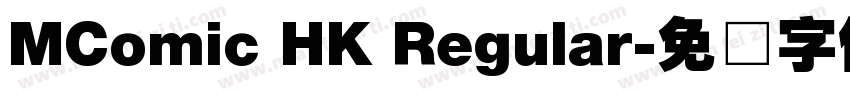 MComic HK Regular字体转换
